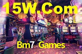 Bm7 Games,Bm7 Bet