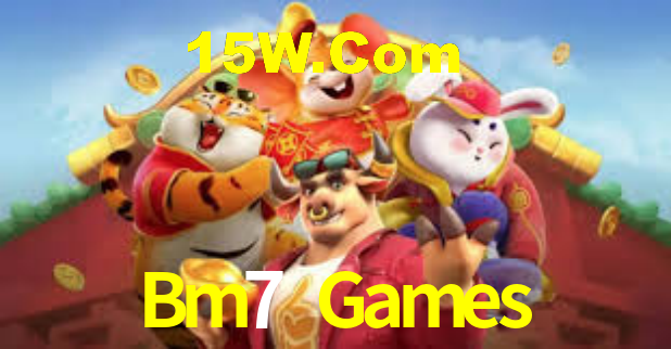 Bm7 Games,Bm7 Bet