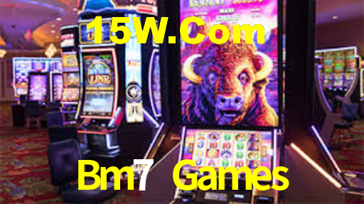 Bm7 Games: Jogos de Caça-Níqueis-Altas Recompensas, Roleta-Velocidade, Blackjack-Desafios Máximos