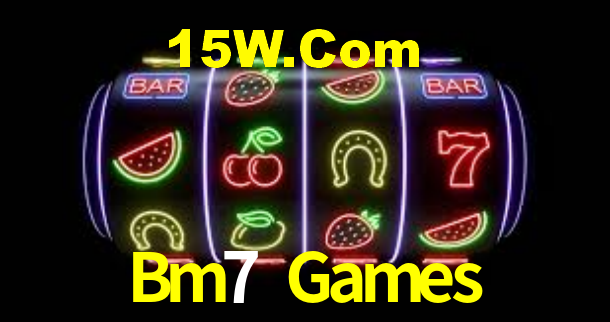 Bm7 Games